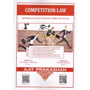 Ajit Prakashan's Competition Law for LL.B & BA. LLB Students [New Syllabus] by Mr. Amol Rahatekar